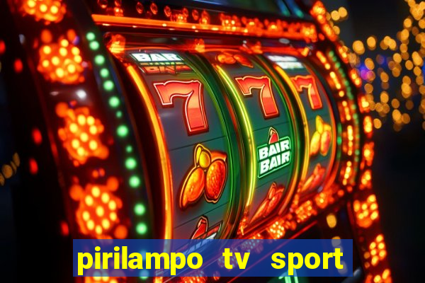 pirilampo tv sport tv 5